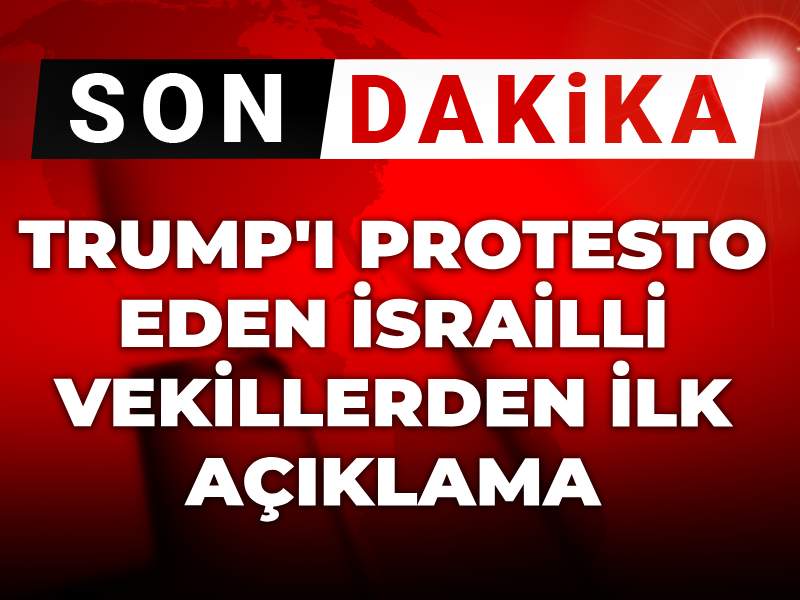 son dakika trumpi protesto eden israilli vekillerden ilk aciklama jKbh7SWa.jpg